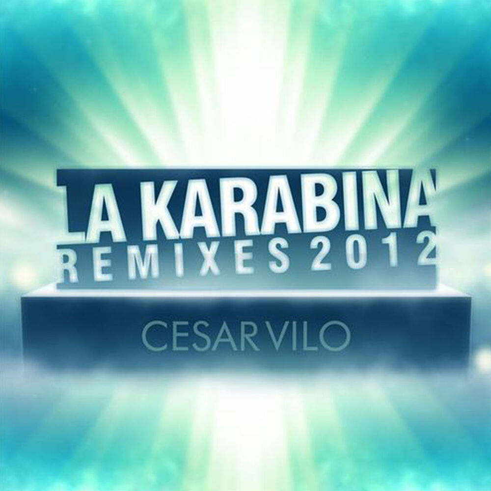 Picture of Cesar Vilo - La Karabina (The Remixes) (MP3 Single)