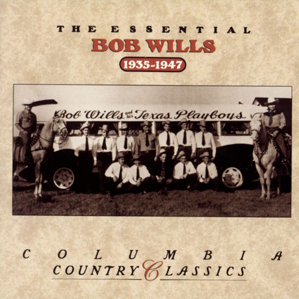 Album cover of The Essential Bob Wills & His Texas Playboys
