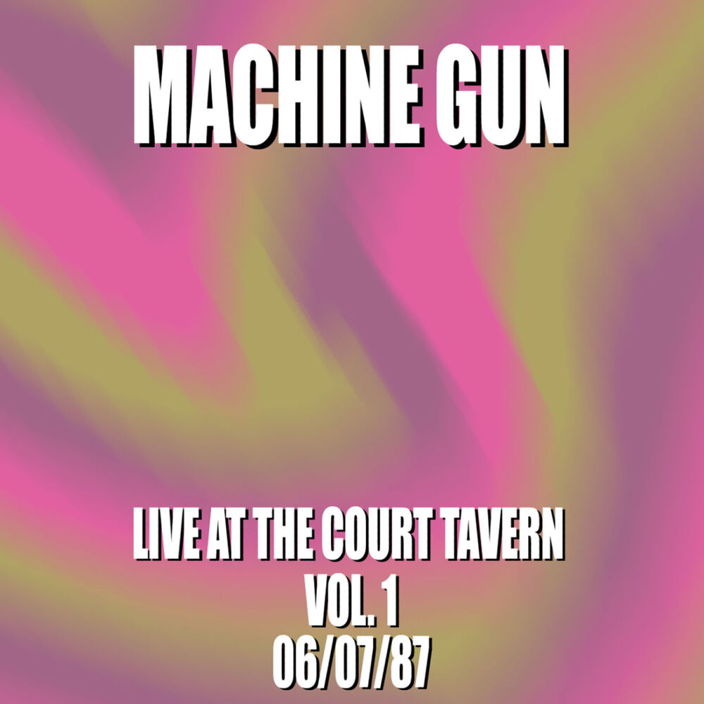 Picture of Machine Gun Live at the Court Tavern #1 6/7/87