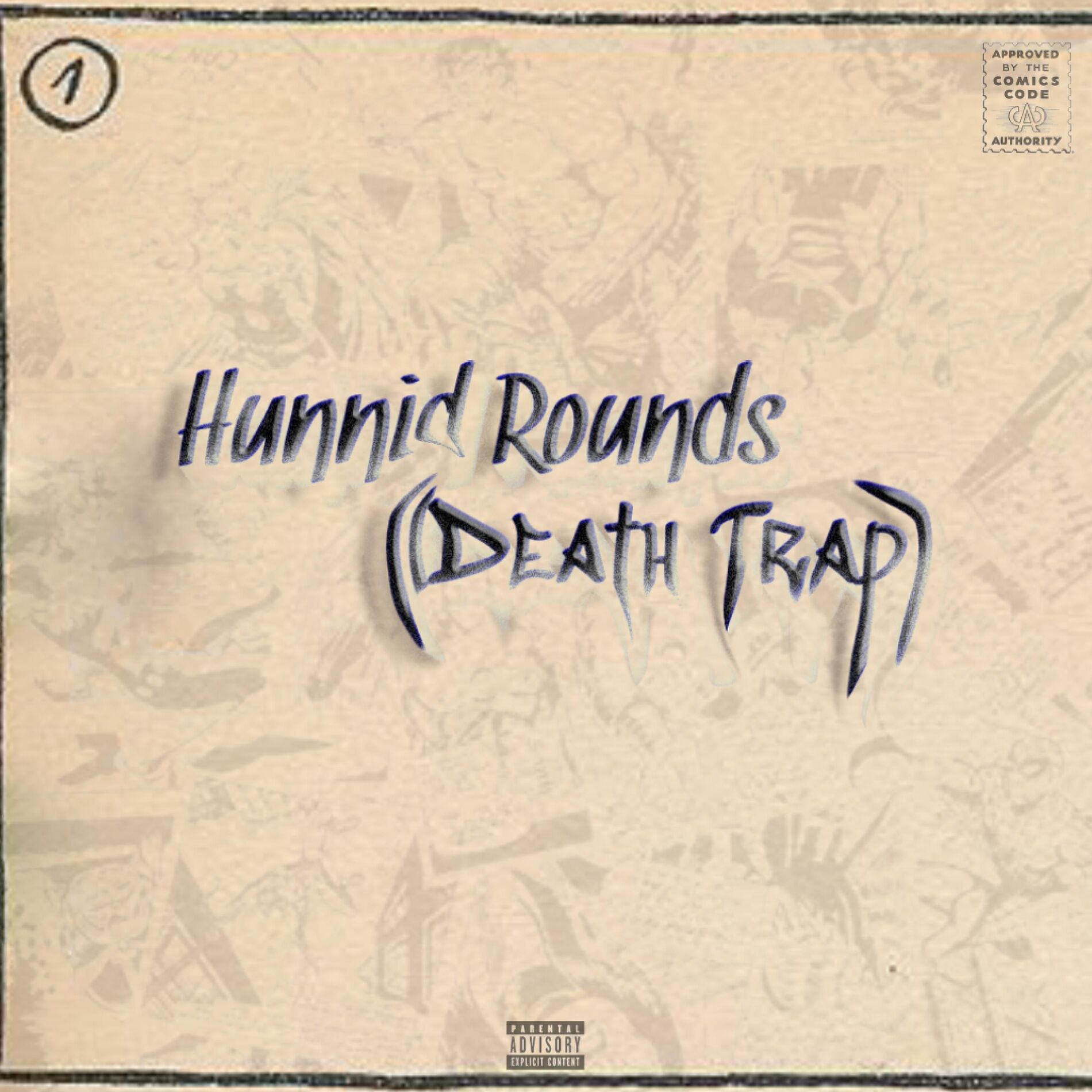 Album cover of Hunnid Rounds (Death Trap)