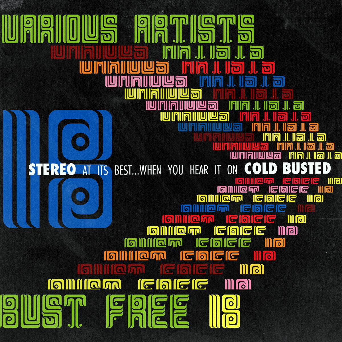 Album cover of Bust Free 18