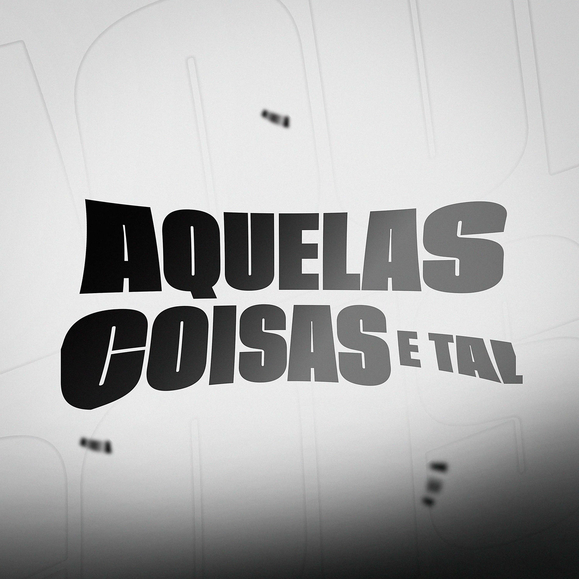 Album cover of Aquelas Coisas e Tal