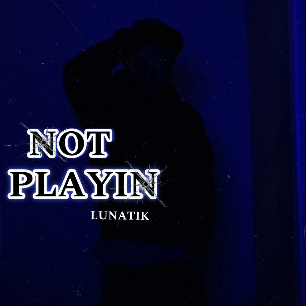 Picture of Not Playin