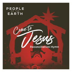 Cover of Come to Jesus (Reconciliation Hymn)