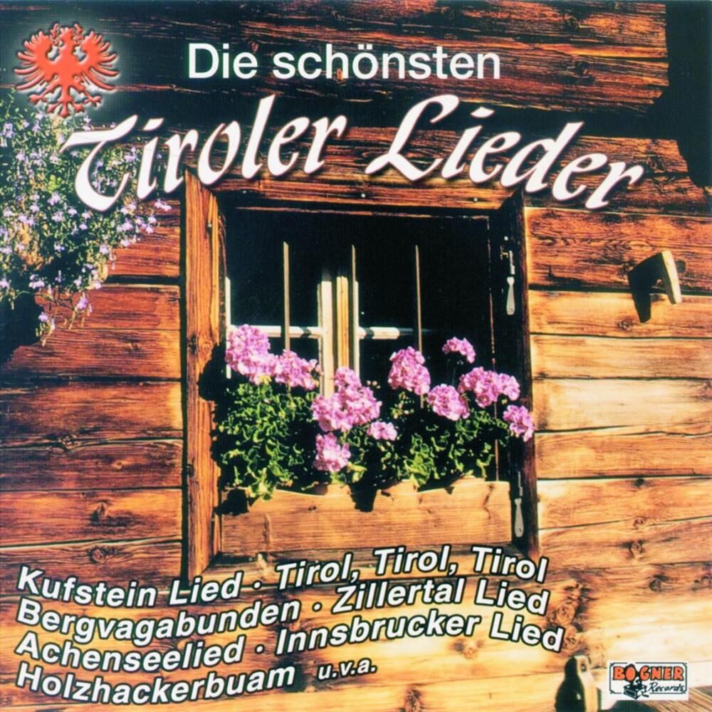 Picture of Die schönsten Tiroler Lieder