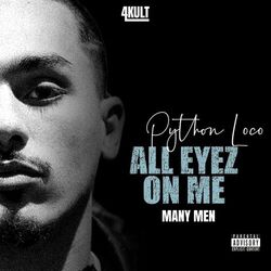 ALL EYEZ ON ME (MANY MEN)