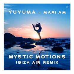 Cover of Mystic Motions (Ibiza Air Remix)