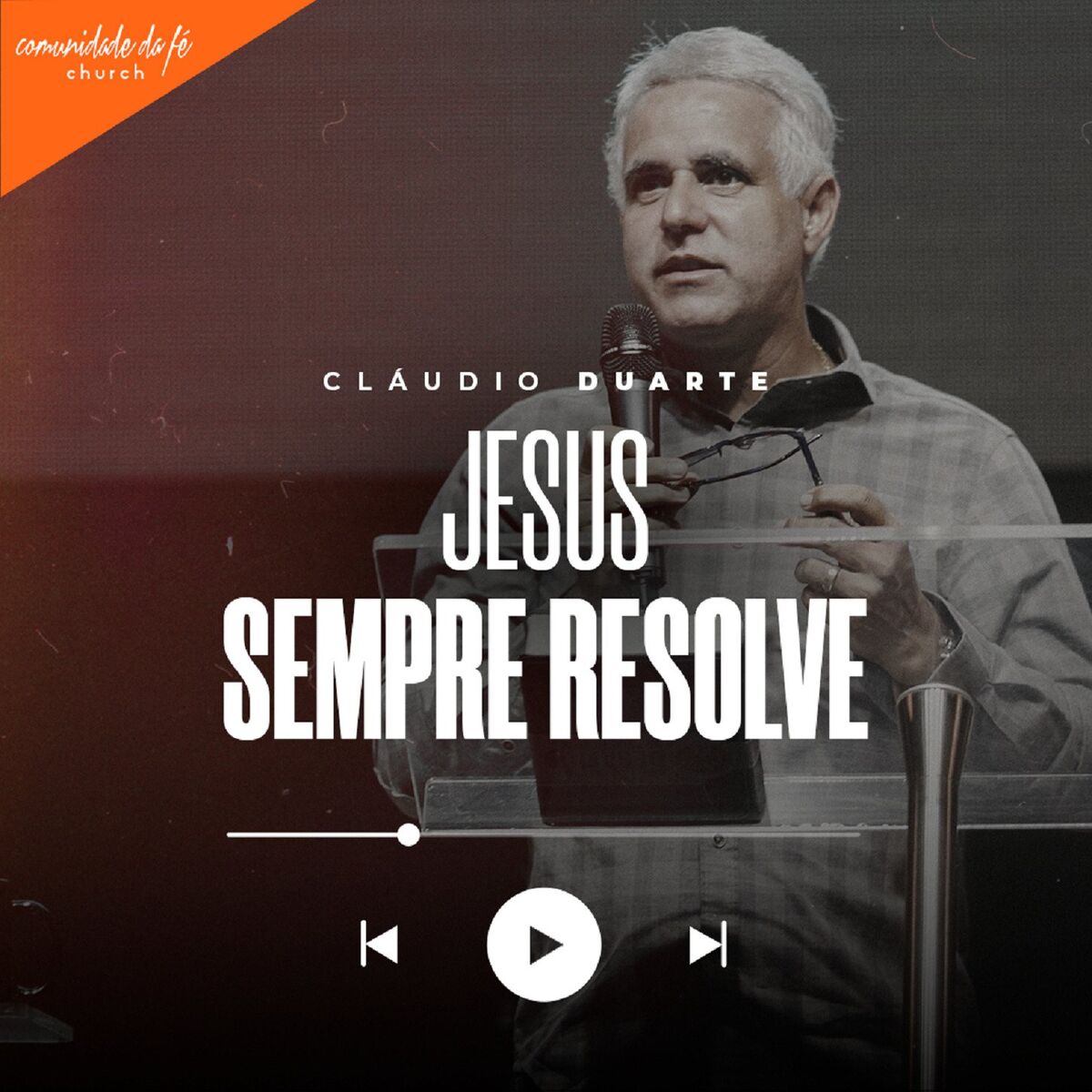 Album cover of Cláudio Duarte | Jesus sempre resolve