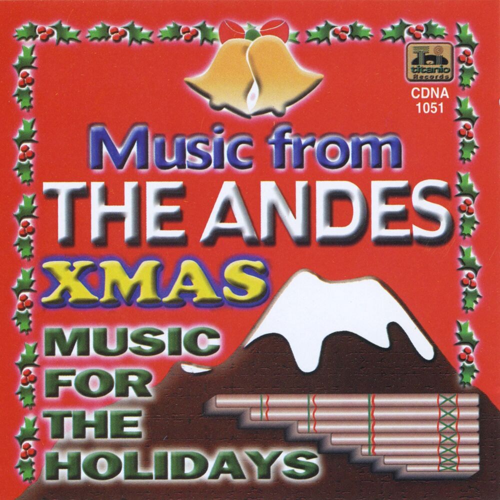 Picture of Music From The Andes Xmas: Music For The Holidays