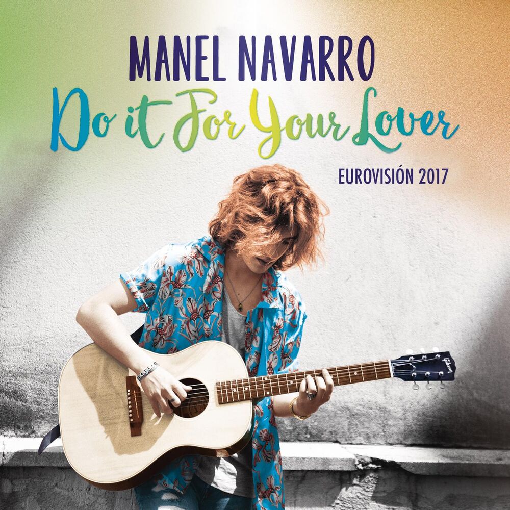 Picture of Do It for Your Lover (Eurovision 2017)