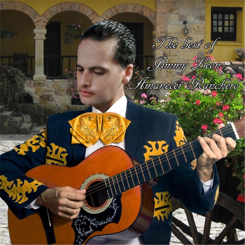 Picture of Amanecer Ranchero: The Best of Jimmy Leon