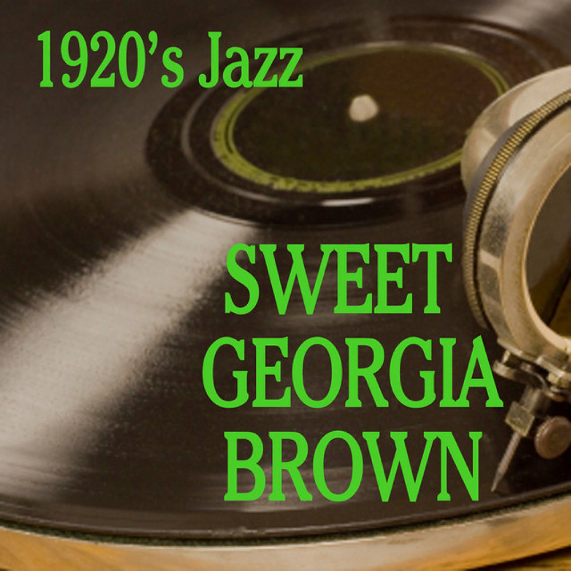 Album cover of 1920s Jazz: Sweet Georgia Brown