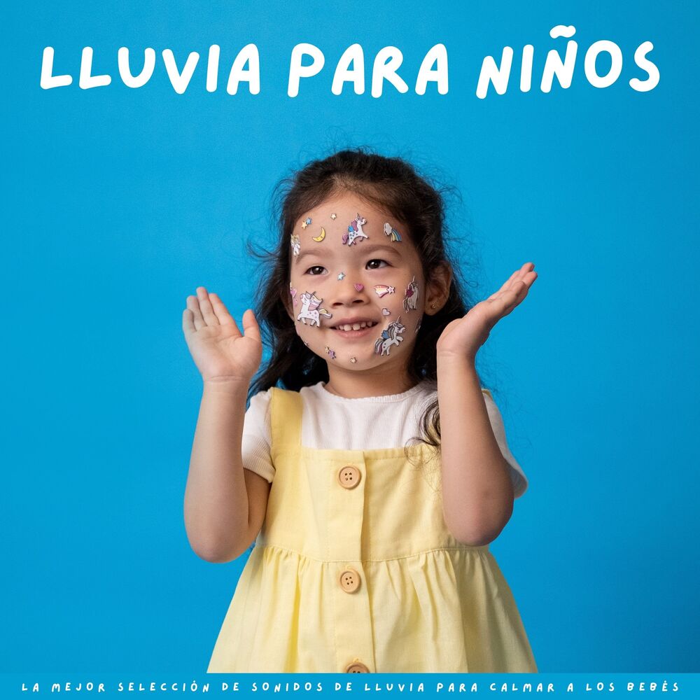 Picture of Lluvia Para Niños: La Mejor Selección De Sonidos De Lluvia Para Calmar A Los Bebés