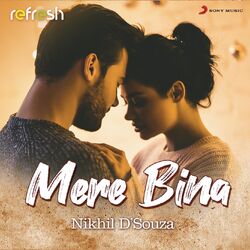 Cover of Mere Bina (Refresh Version)