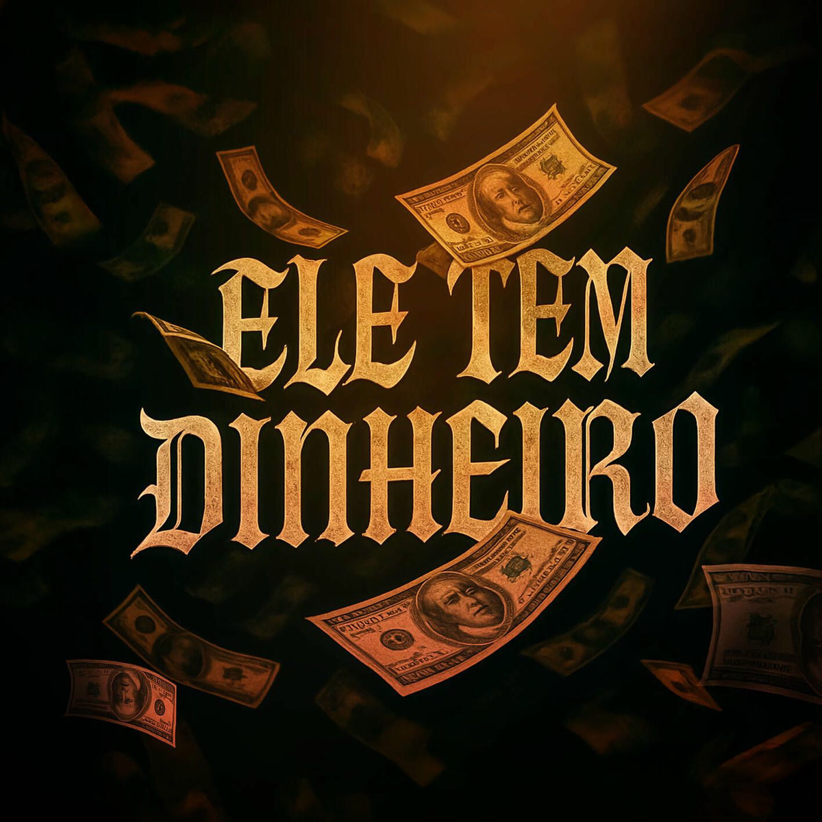Album cover of Ele Tem Dinheiro