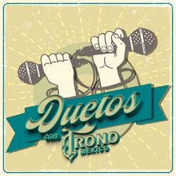 Cover of Duetos Con el Trono de Mexico