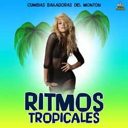 Cover of Cumbias Bailadoras Del Monton