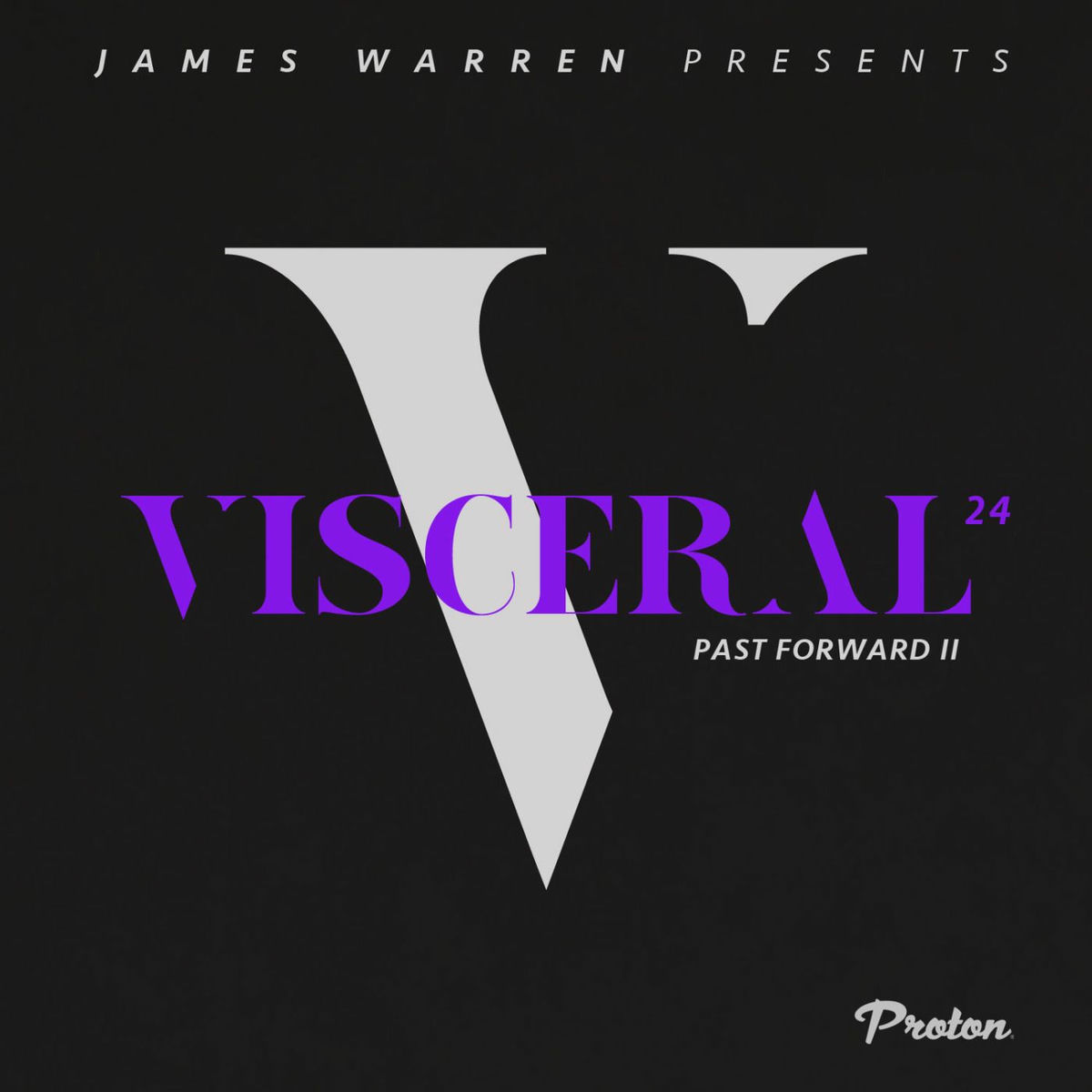 Album cover of Visceral 024 - Past Forward II