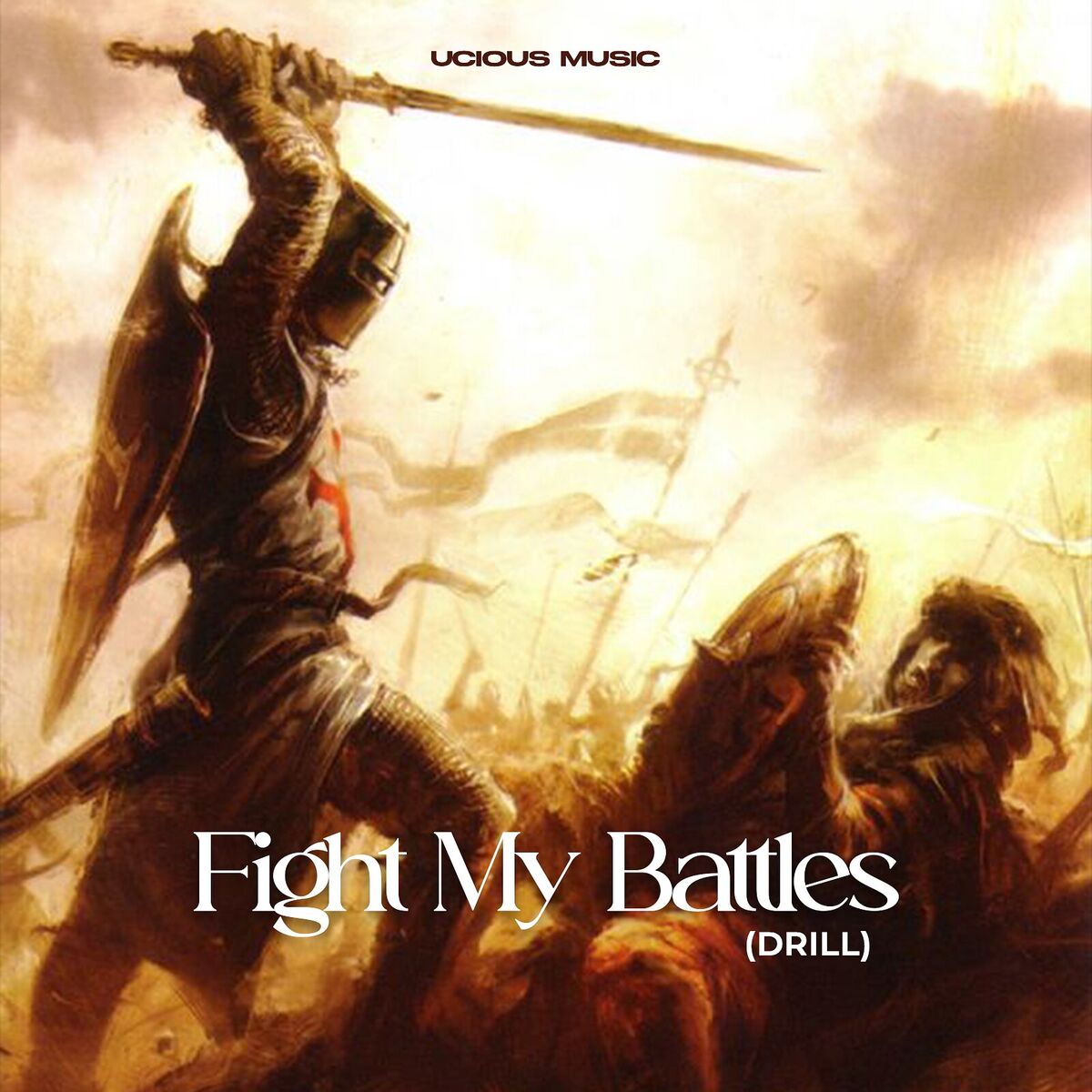 Album cover of Fight My Battles (Drill)