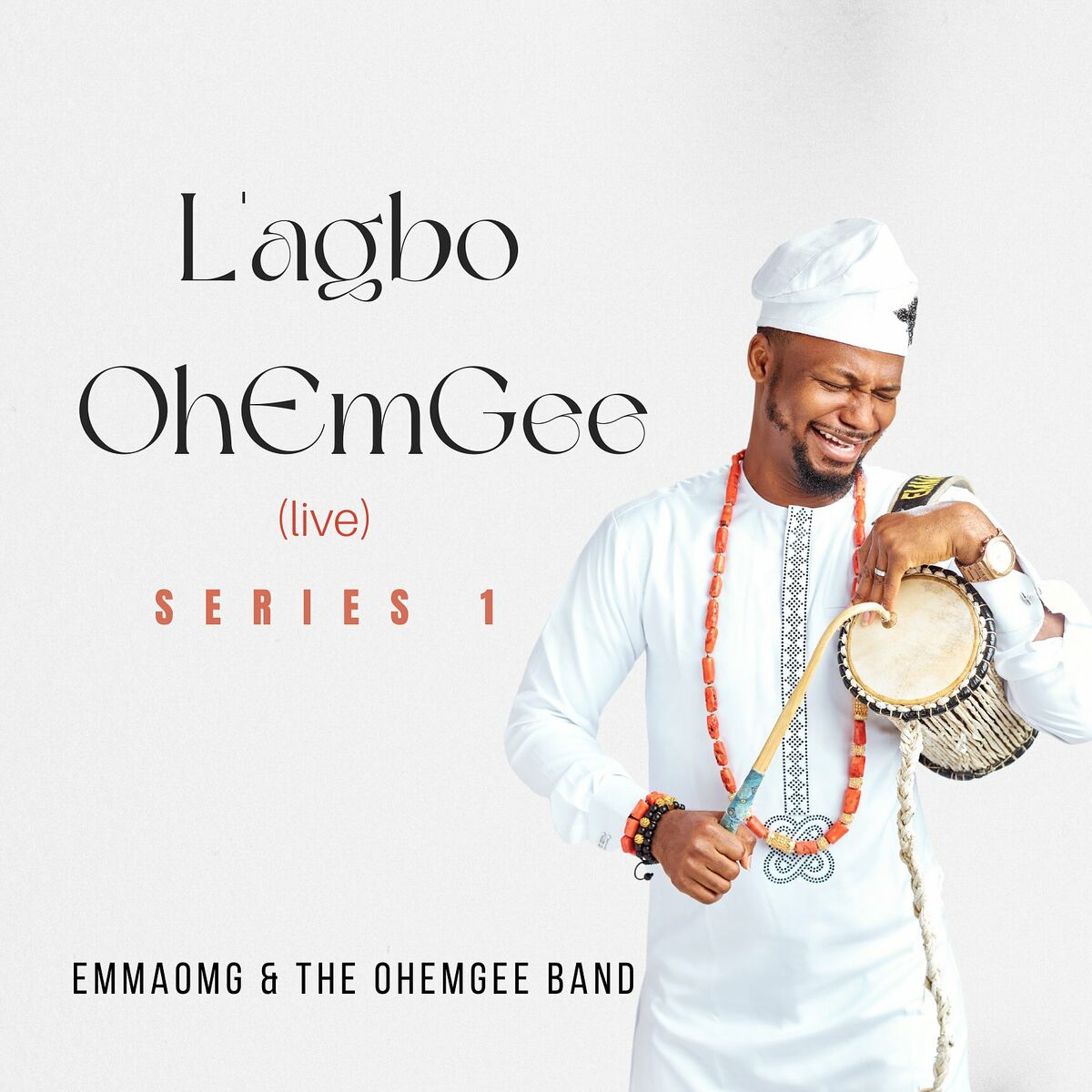 Album cover of L'agbo OhEmGee (Live) [Series 1]