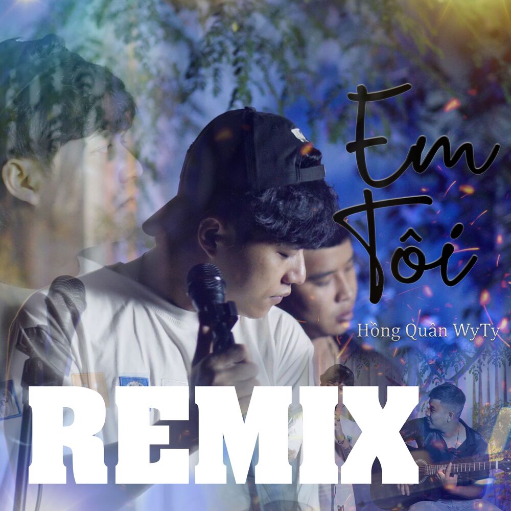Picture of Em Tôi (Remix)