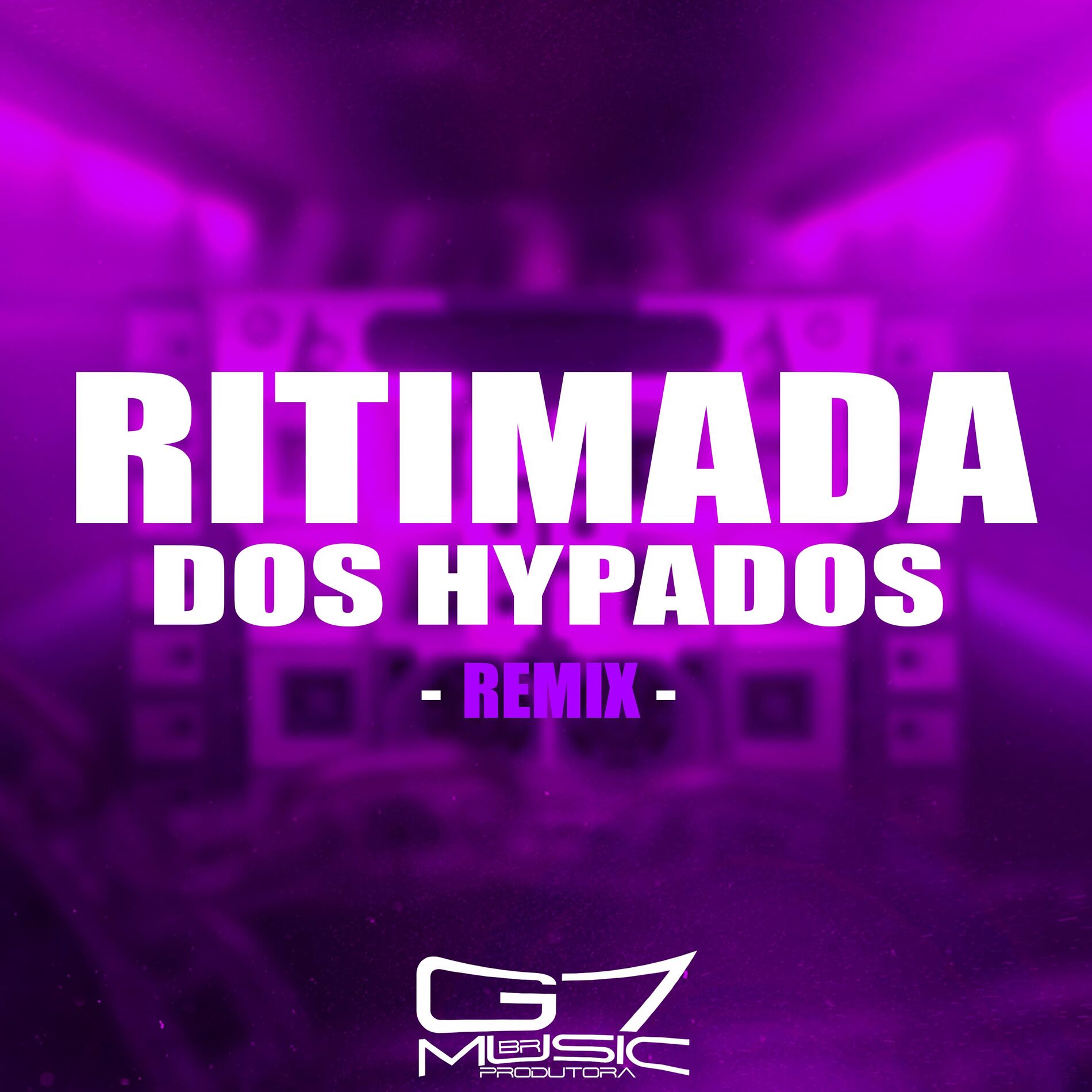 Album cover of Ritimada dos Hypados - Remix