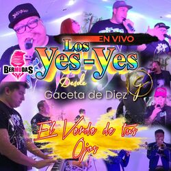 Cover of El Verde De Tus Ojos Desde Gaceta De Diez (En vivo)