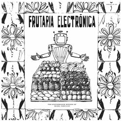 Cover of Frutaria Electr​ó​nica