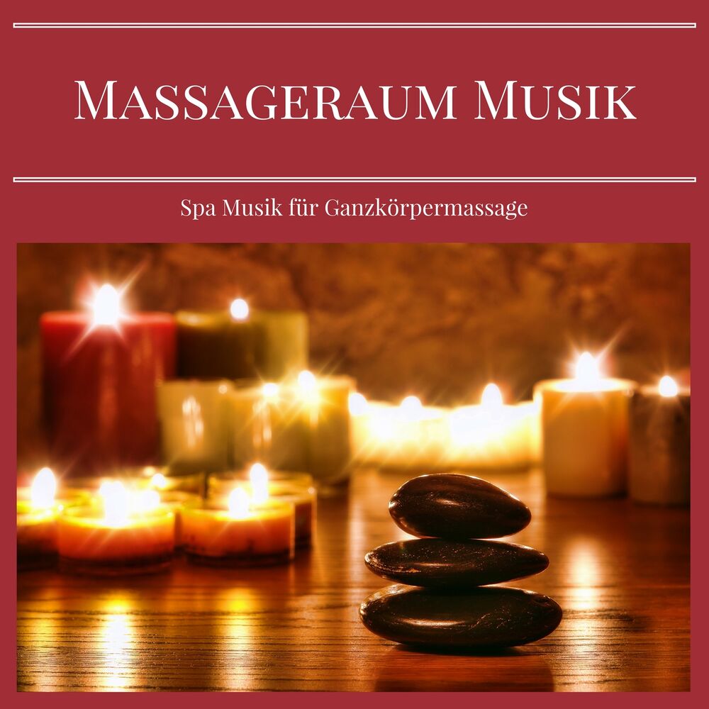 Picture of Massageraum Musik - Spa Musik für Ganzkörpermassage, Wellness Massage Musik zum Entspannen und Progressive Muskelentspannung Hilfe