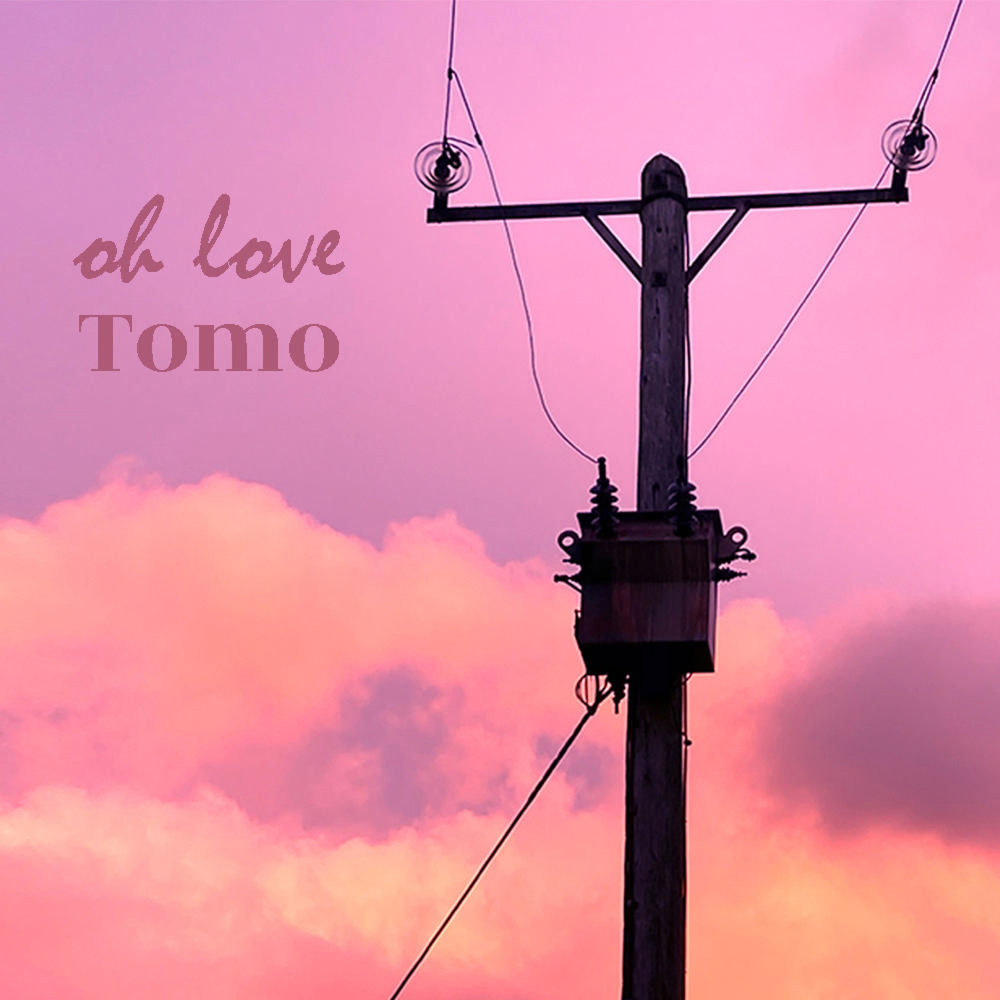 Album artwork for Oh Love by Tomo
