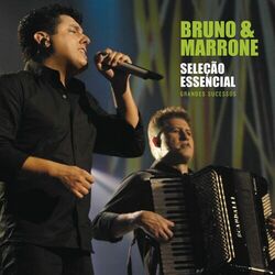 Cover of Seleção Essencial - Grandes Sucessos - Bruno & Marrone