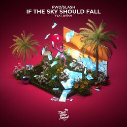 Cover of If The Sky Should Fall (feat. Brïah)