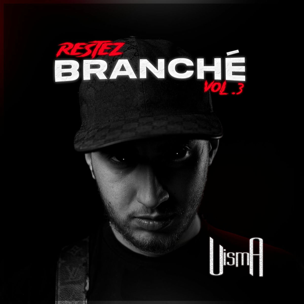 Album cover of RESTEZ BRANCHÉ, Vol. 3