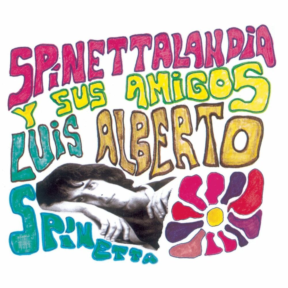 Picture of Spinettalandia y Sus Amigos