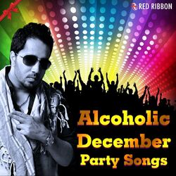 Cover of Alcoholic December - Party Songs