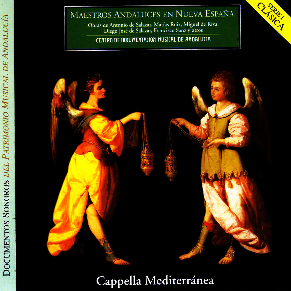 Picture of Music by Andalousian Composers in Nueva Espana - Cappella Mediterranea