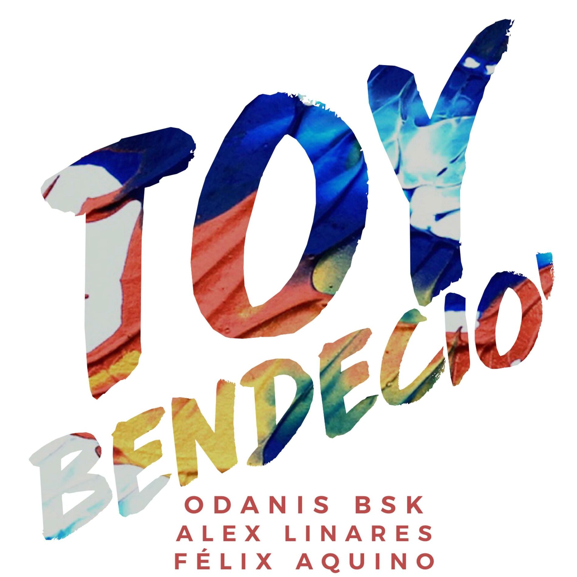 Album cover of Toy' Bendecio'