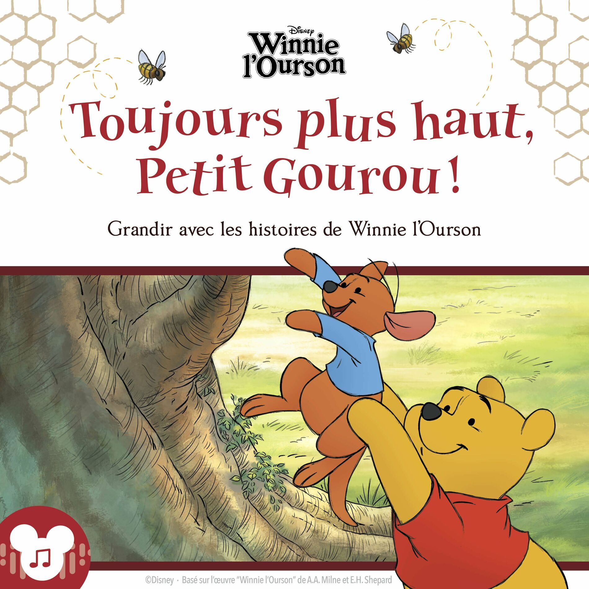 Album cover of Chapter 05 - Toujours plus haut, Petit Gourou ! Grandir avec les histoires de Winnie l'Ourson