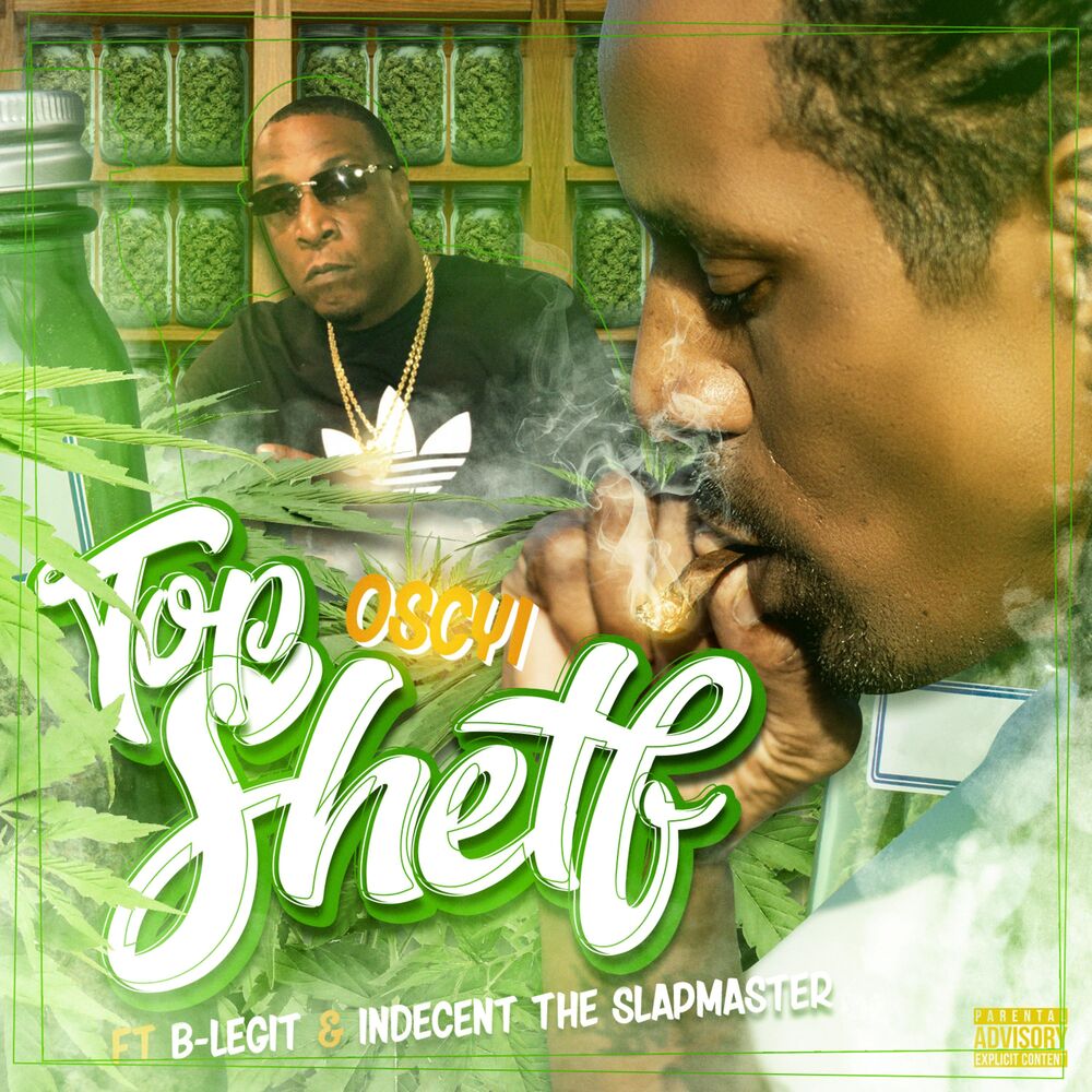 Picture of Top Shelf (feat. B-Legit & Indecent the Slapmaster)