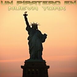 Cover of Un Piratero en Nueva York