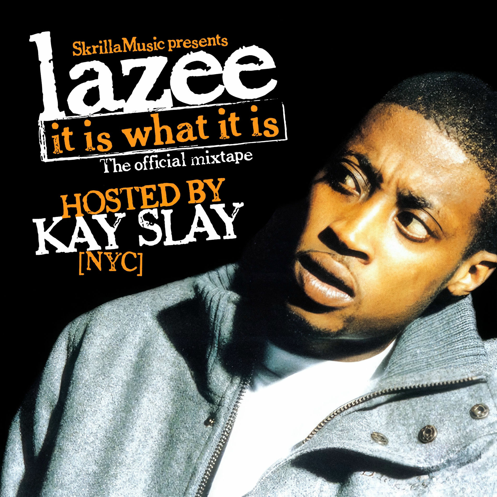 Album cover of It Is What It Is Hosted By Kay Slay
