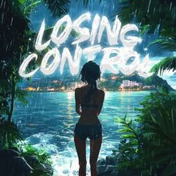 LOSING CONTROL