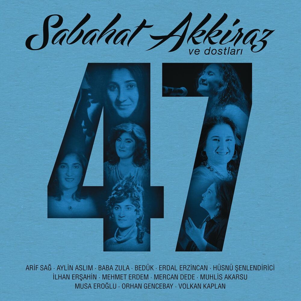 Picture of Sabahat Akkiraz & Dostları 47