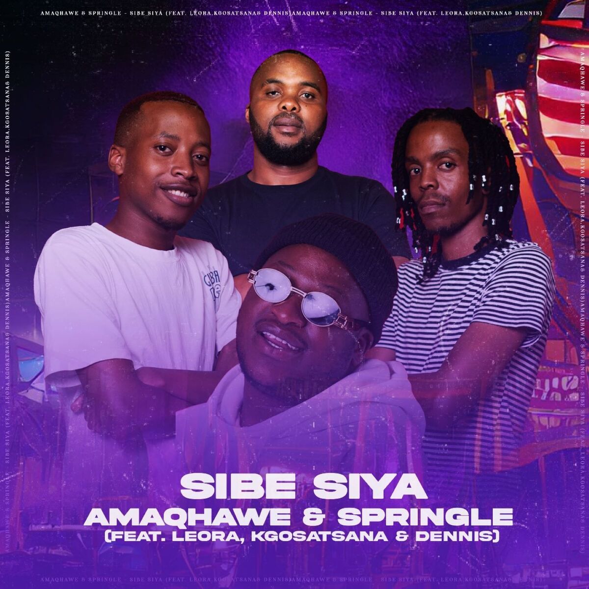 Album cover of Sibe Siya (feat. Leora, Kgosatsana & Dennis)