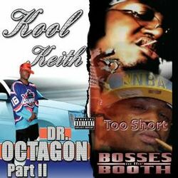 Cover of Bosses in the Booth & Dr. Octagon 2 (Deluxe Edition)