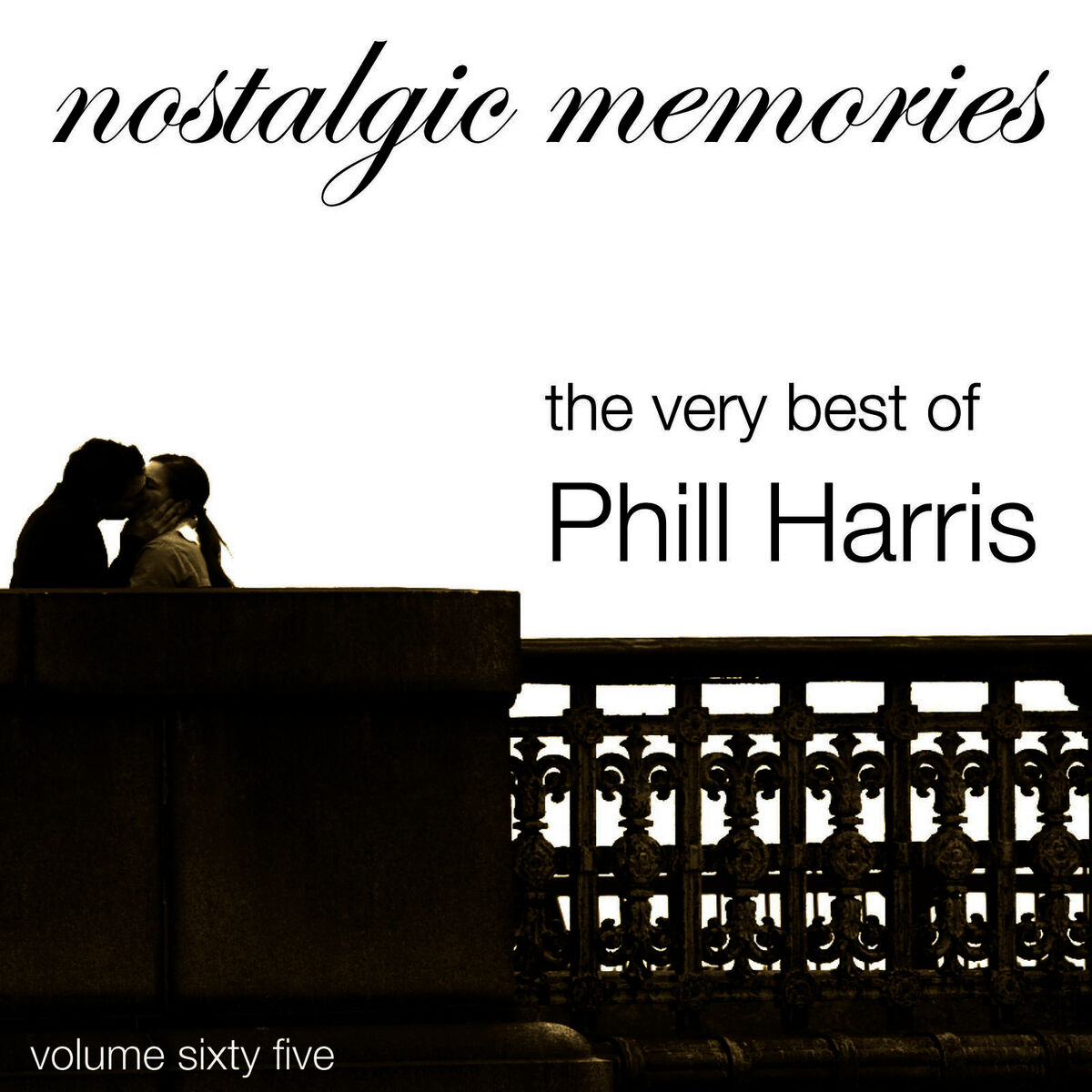 Album cover of The Very Best of Phill Harris (Nostalgic Memories Volume 65)
