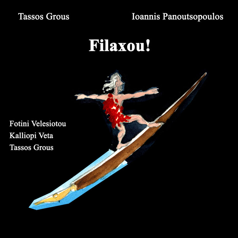 Picture of Filaxou! Mythi & Tragoudia Gia Zorikous Kerous (Original Cast Recording)