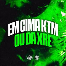 Em Cima Ktm ou da Xre