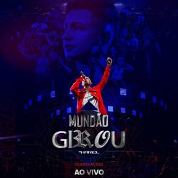 Cover of Mundão Girou (Regravações) (Ao Vivo)