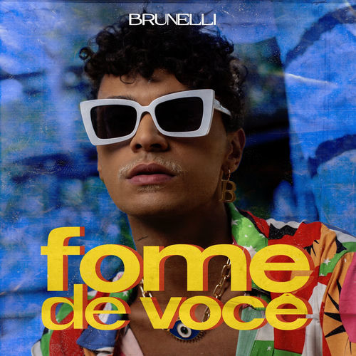brunelli fome de voce